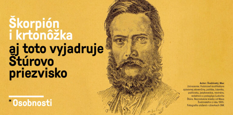 foto škorpión i krtonôžka aj toto vyjadruje Šturovo priezvisko