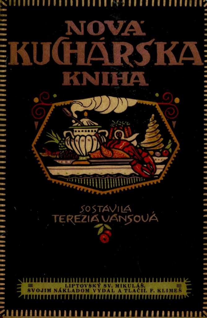 FOTO: Obálka Novej kuchárskej knihy, ktorú zostavila Terézia Vansová a vyšla v roku 1914.